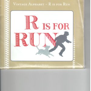 R is for Run